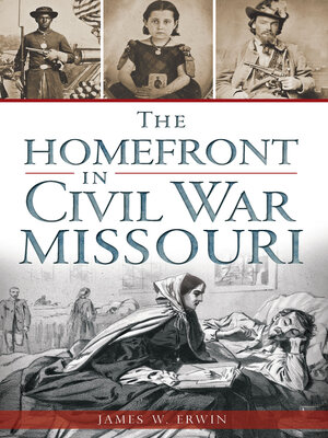 The Homefront in Civil War Missouri - ebook